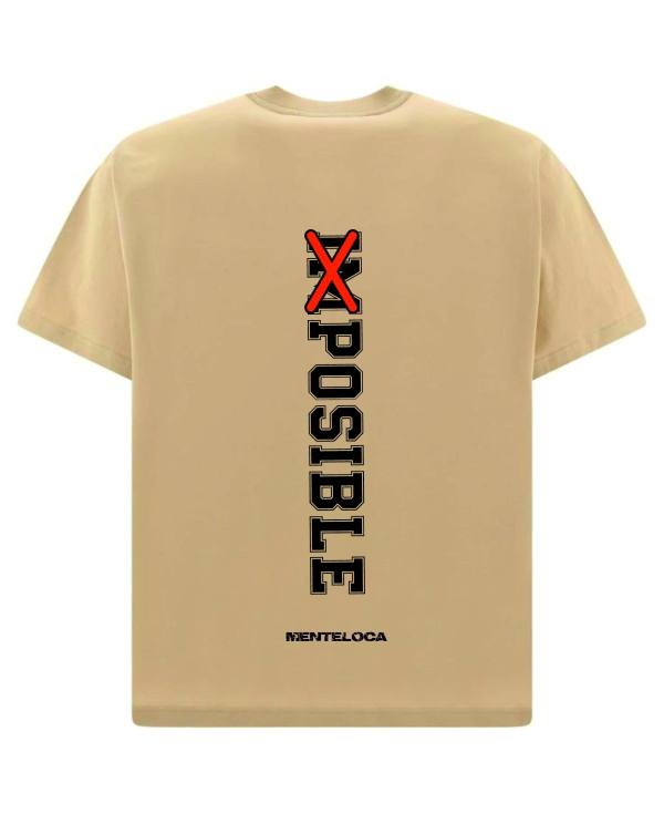 CAMISETA MENTE LOCA (IMPOSIBLE)